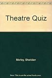 Theatre quiz
