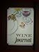 Wine Story Wine Journal for Tasting Notes & Impressions