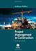 Project Management in Construction