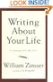Writing about Your Life: A Journey Into the Past