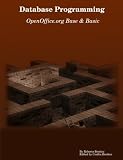 Database Programming with OpenOffice.Org Base & Basic