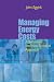 MANAGING ENERGY COSTS: A BEHAVIORAL AND NON-TECHNICAL APPROACH