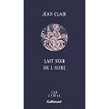 Lait noir de l'aube