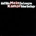 Mein Kampf (Auswahl Von P. M�ller-Buchow und H. Lunin)