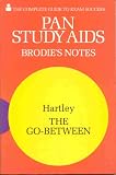 Brodie`s Notes on L.P.Hartley`s "Go-between" (Pan study aids)