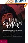 The Saddam Tapes: The Inner Workings...