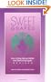 Sweet Grapes: How to Stop Being Infertile and Start Living Again