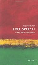 Free Speech: A Very Short Introduction (Very Short Introductions)