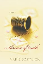 A Thread of Truth
