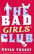 The Bad Girls Club