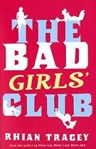 The Bad Girls Club