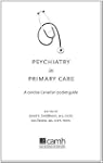 Psychiatry in Primary Care: A Concise...
