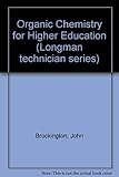 Organic chemistry for higher education