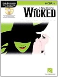 Wicked Horn a New Musical BK/CD (Instrumental Play-Along)