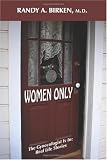 Women Only: The Gynecologist Is In: Real Life Stories