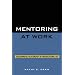 Mentoring at Work: Developmental Relationships in Organizational Life
