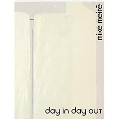 day in day out