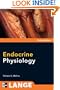 Endocrine Physiology, Third Edition (LANGE Physiology Series)