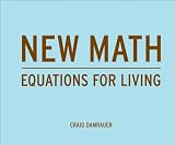 New Math: Equations for Living