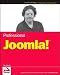 Professional Joomla! (Programmer to Programmer) [Paperback]