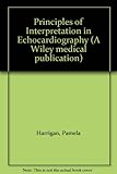 Principles of interpretation in echocardiography