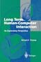 Long Term Human-Computer Interaction: An Exploratory Perspective