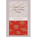 how to use your healing power