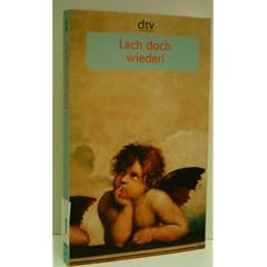 Lach doch wieder! - Geschichten, Anekdoten, Gedichte und Witze - VERLAGSREDAKTION - Verlag: DTV