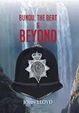 Bundu, the beat & beyond