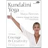 Kundalini Yoga with Maya Fiennes - A Journey Through the Chakras: Courage, Creativity and Willpower [DVD]