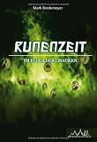 Runenzeit: Im Feuer der Chauken - Mark Bredemeyer