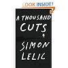 A Thousand Cuts: A Novel