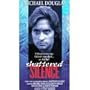 Shattered Silence [VHS]