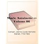 Marie Antoinette  Volume 06
