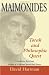 Maimonides Torah and Philosophic Quest