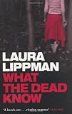 What the Dead Know