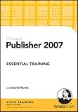 Publisher 2007 Essential Training