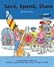 Save, Spend, Share by Gerry/ Law, Felicia/ Phillips, Mike (ILT)/ Brooks, Rosie (ILT) Bailey ISBN B001E3EVQQ