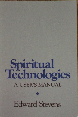 Spiritual Technologies