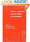 Nation, Language, and the Ethics of Translation (Translation/Transnation)