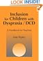 Inclusion for Children with Dyspraxia: A Handbook for Teachers