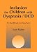 Books : Inclusion for Children with Dyspraxia: A Handbook for Teachers