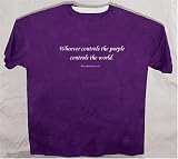 Purple T-Shirt - Whoever Controls The Purple Controls The World