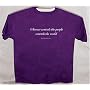Purple T-Shirt - Whoever Controls The Purple Controls The World