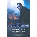 Before They are Hanged: The First Law: Book Two