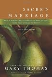 Sacred Marriage Participants Guide: What If God Designed Marriage to Make Us Holy More Than to Make Us Happy?
