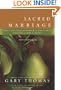 Sacred Marriage Participant's Guide: What If God Designed Marriage to Make Us Holy More Than to Make Us Happy?
