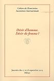 Cahiers de l'association lacanienne internationale : Desir d'homme, d�sir de femme? : Journ�e des 17 et 18 septembre 2005, Milan