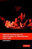 Popular Culture and the Public Sphere in the Rhineland, 1800a1850 (New Studies in European History) (New Studies in European History)