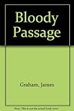 Bloody passage